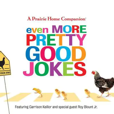 Even More Pretty Good Jokes Audibook, by Garrison Keillor