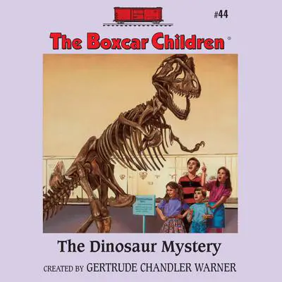 The Dinosaur Mystery Audibook, by Gertrude Chandler Warner