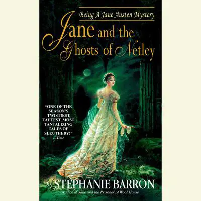 Jane and the Ghosts of Netley Audibook, by Stephanie Barron