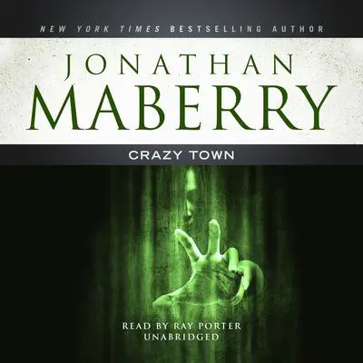 Crazy Town Audibook, by Jonathan Maberry