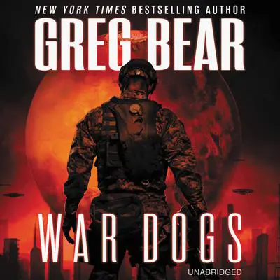 War Dogs Audibook, by Greg Bear