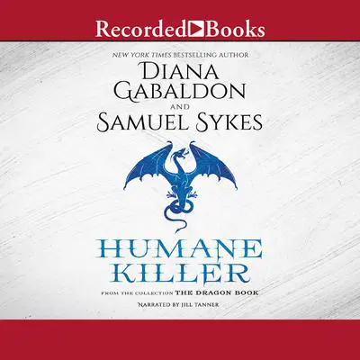 Humane Killer Audibook, by Diana Gabaldon