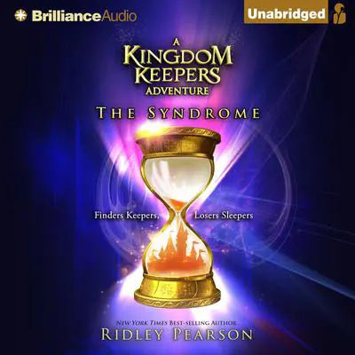 The Syndrome: The Kingdom Keepers Collection Audibook, by Ridley Pearson