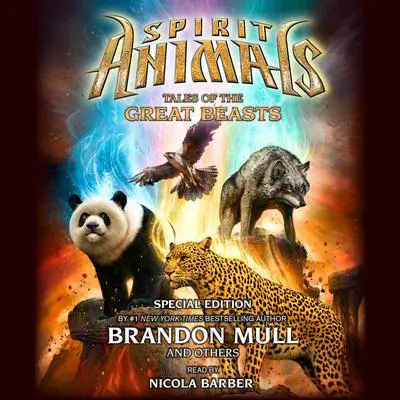 Tales of the Great Beasts: Special Edition Audibook, by Brandon Mull