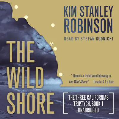 The Wild Shore Audibook, by Kim Stanley Robinson
