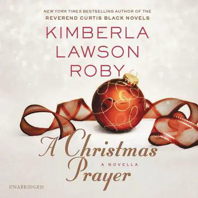A Christmas Prayer Audibook, by Kimberla Lawson Roby