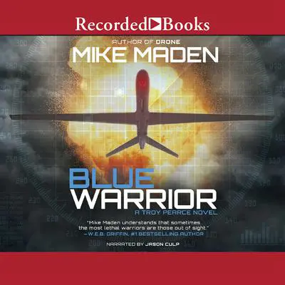 Blue Warrior Audibook, by Mike Maden