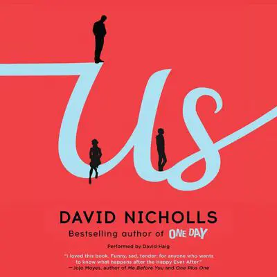 Us: A Novel Audibook, by David Nicholls
