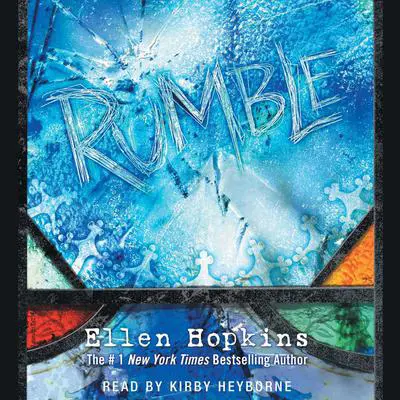 Rumble Audibook, by Ellen Hopkins
