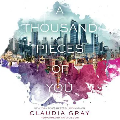A Thousand Pieces of You Audibook, by Claudia Gray