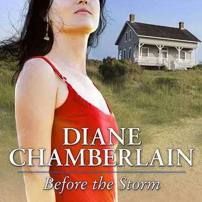 Before the Storm Audibook, by Diane Chamberlain