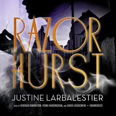 Razorhurst Audibook, by Justine Larbalestier