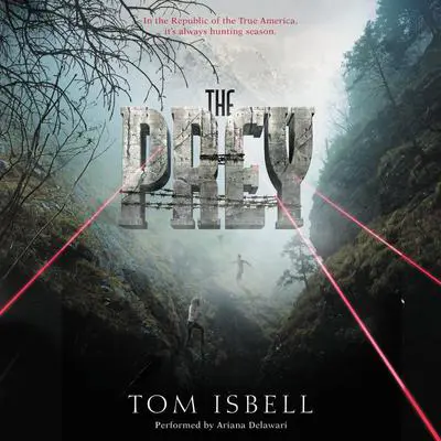 The Prey Audibook, by Tom Isbell