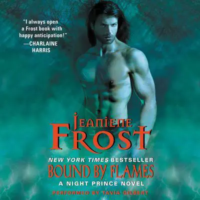 Bound by Flames: A Night Prince Novel Audibook, by Jeaniene Frost