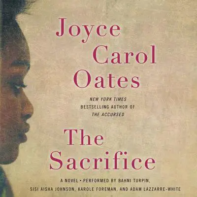 The Sacrifice: A Novel Audibook, by Joyce Carol Oates