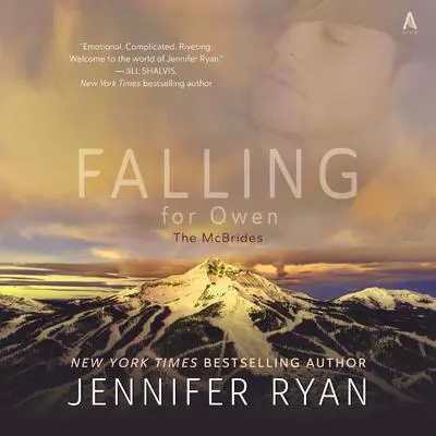 Falling for Owen: Book Two: The McBrides Audibook, by Jennifer Ryan
