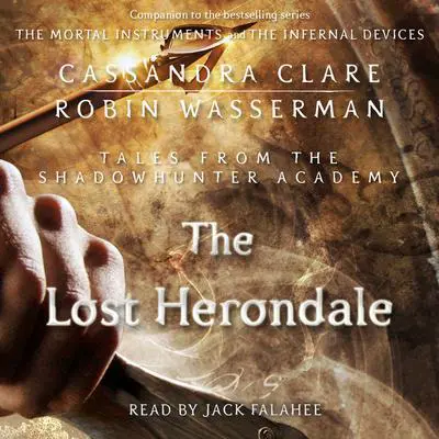The Lost Herondale Audibook, by Cassandra Clare