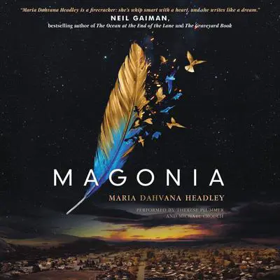 Magonia Audibook, by Maria Dahvana Headley