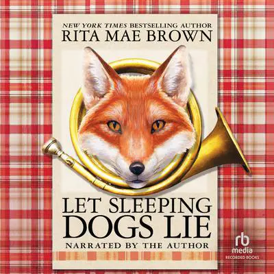 Let Sleeping Dogs Lie Audibook, by Rita Mae Brown