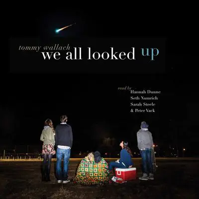 We All Looked Up Audibook, by Tommy Wallach