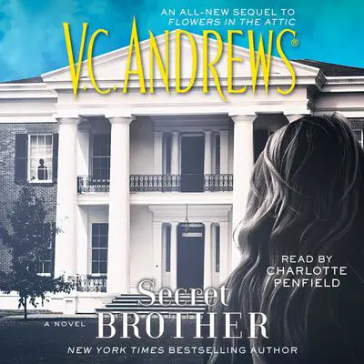 Secret Brother Audibook, by V. C. Andrews