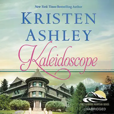 Kaleidoscope Audibook, by Kristen Ashley