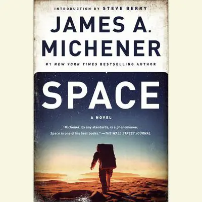 Space: A Novel Audibook, by James A. Michener