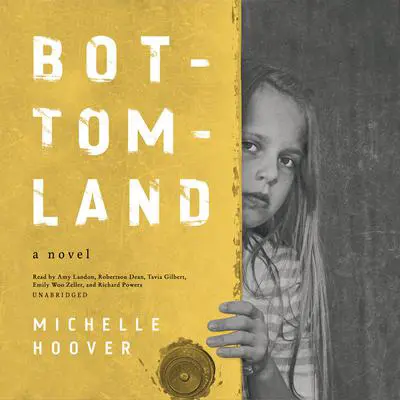 Bottomland Audibook, by Michelle Hoover