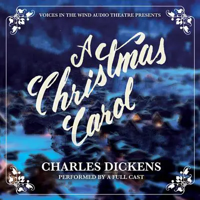 A Christmas Carol Audibook, by Charles Dickens