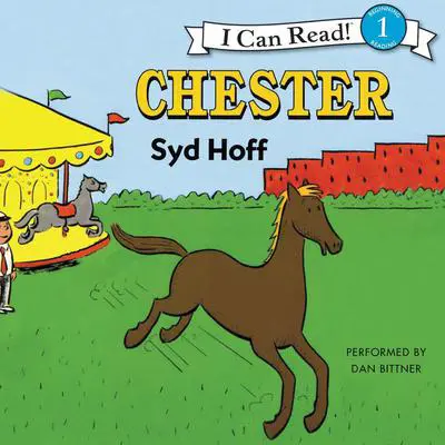 Chester Audibook, by Syd Hoff