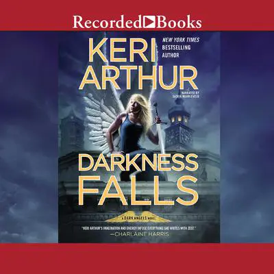 Darkness Falls Audibook, by Keri Arthur