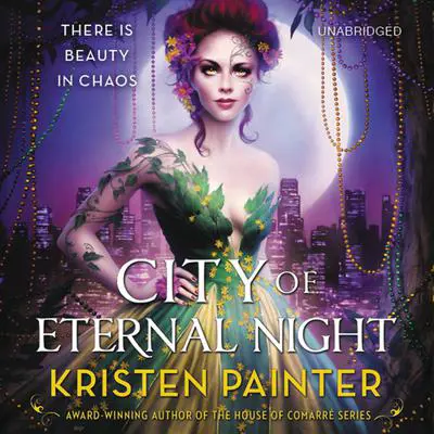 City of Eternal Night Audibook, by Kristen Painter