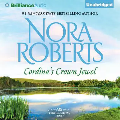 Cordina’s Crown Jewel Audibook, by Nora Roberts