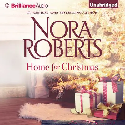 Home for Christmas Audibook, by Nora Roberts