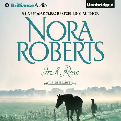 Irish Rose Audibook, by Nora Roberts