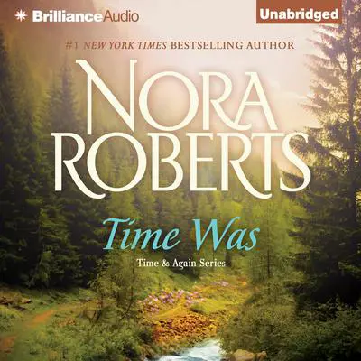 Time Was Audibook, by Nora Roberts