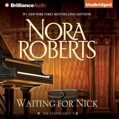 Waiting for Nick Audibook, by Nora Roberts