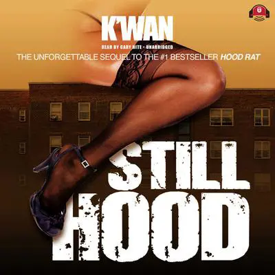 Still Hood Audibook, by K’wan