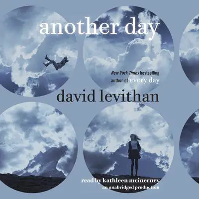 Another Day Audibook, by David Levithan