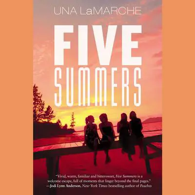 Five Summers Audibook, by Una LaMarche