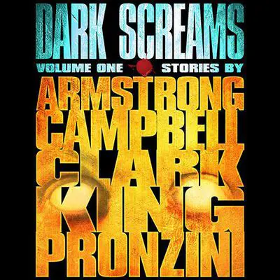 Dark Screams: Volume One Audibook, by Kelley Armstrong