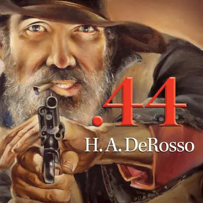 .44 Audibook, by H. A. Derosso