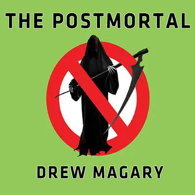 The Postmortal: A Novel Audibook, by Drew Magary