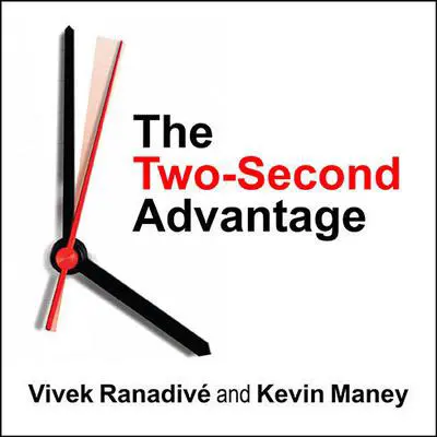 The Two-Second Advantage: How We Succeed by Anticipating the Future---Just Enough Audibook, by Vivek Ranadivé