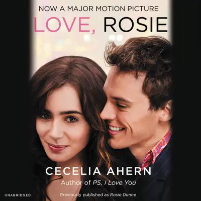 Love, Rosie Audibook, by Cecelia Ahern