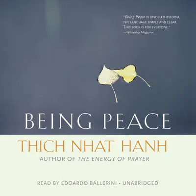Being Peace Audibook, by Thich Nhat Hanh