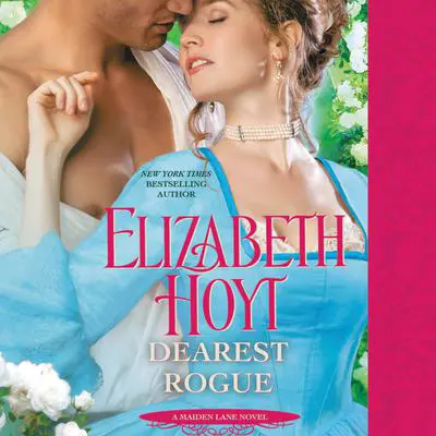 Dearest Rogue Audibook, by Elizabeth Hoyt