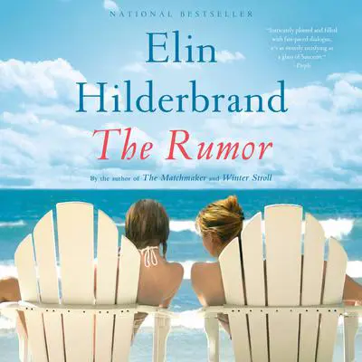 The Rumor: A Novel Audibook, by Elin Hilderbrand