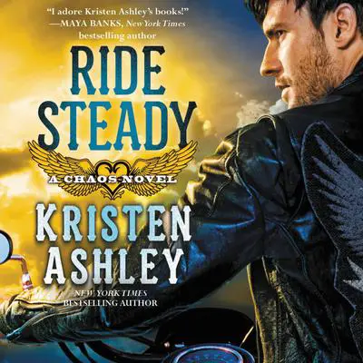 Ride Steady Audibook, by Kristen Ashley