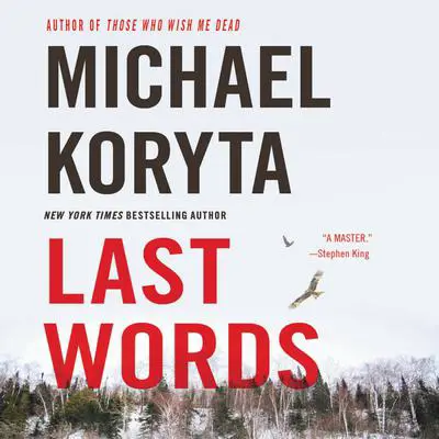 Last Words Audibook, by Michael Koryta